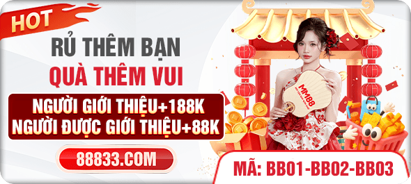 Rủ thêm bạn chơi MM88 quà thêm vui
